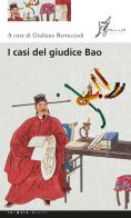 I casi del giudice Bao edito da O Barra O Edizioni