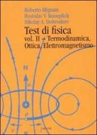 Test di fisica vol.2 di Roberto Mignani, Rostislav V. Konoplich, Nikolay A. Dobrodeev edito da Aracne