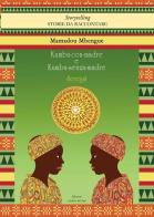 Kumba-con-madre e Kumba-senza-madre. Ediz. multilingue di Mamadou Mbengue edito da Archivi del Sud Edizioni