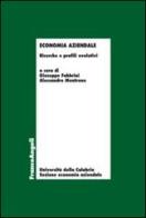 Economia aziendale. Ricerche e profili evolutivi edito da Franco Angeli