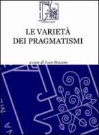 Le varietà dei pragmatismi edito da Limina Mentis