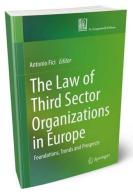 The law of third sector organizations in Europe. Foundations, trends and prospects edito da Giappichelli