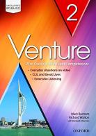Venture: standard. Student book-Workbook. Per le Scuole superiori. Con CD Audio. Con espansione online vol.2 edito da Oxford University Press