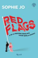 Red flags. Cinnamon Roll. Ediz. italiana di Sophie Jo edito da Rizzoli