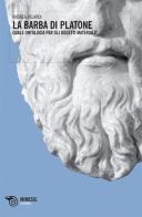 La barba di Platone di Andrea Velardi edito da Mimesis