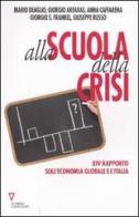 Alla scuola della crisi. 14° rapporto sull'economia globale e l'Italia edito da Guerini e Associati