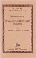 Storia della spiritualità italiana vol.3 di Massimo Petrocchi edito da Storia e Letteratura