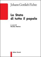 Lo Stato di tutto il popolo di J. Gottlieb Fichte edito da Editori Riuniti Univ. Press