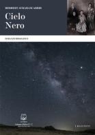 Cielo nero di Herbert Avraham Arbib edito da Belforte Salomone