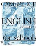 Cambridge english for schools. Workbook. Per la Scuola secondaria di primo grado vol.4 di Andrew Littlejohn, Diana Hicks edito da Loescher