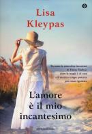 L' amore è il mio incantesimo. Ediz. speciale di Lisa Kleypas edito da Mondadori