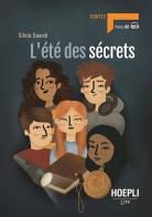 L'été des sécrets. Niveau A2. Con e-book di Silvia Suardi edito da Hoepli