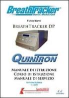 Manuale di istruzione Breath Tracker DP di Fulvio Manni edito da Universitalia