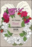 Art therapy. Fiori. Colouring book edito da L'Ippocampo