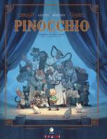 Pinocchio. Dall'opera di Carlo Collodi di David Chauvel, Tim McBurnie edito da Tunué