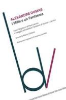 I mille e un fantasma di Alexandre Dumas edito da Robin Edizioni