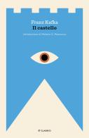 Il castello di Franz Kafka edito da Einaudi
