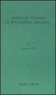 Giornale storico di psicologia dinamica vol.31 edito da Liguori
