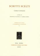 Scritti scelti di Carlo Consani edito da Fabrizio Serra Editore