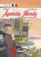 Agenzia Hardy vol.4 di Pierre Christin edito da Aurea Books and Comix