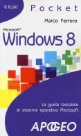 Windows 8 di Marco Ferrero edito da Apogeo