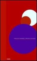 Circus of Spheres-Cirque de Sphères di Monica Guggisberg, Philip Baldwin edito da 5 Continents Editions