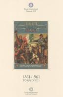 1861-1961 Torino 2011 (rist. anast. 1961) edito da Centro Studi Piemontesi