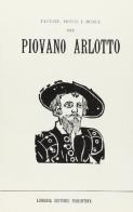 Facezie, motti e burle del piovano Arlotto di Arlotto Mainardi edito da Libreria Editrice Fiorentina