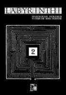 Labyrinthi. Antologia poetica vol.2 edito da Limina Mentis