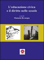 L' educazione civica e il diritto nelle scuole edito da The Writer