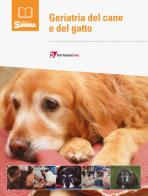 Geriatria del cane e del gatto edito da Point Veterinaire Italie