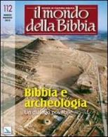Il mondo della Bibbia (2012) vol.2 edito da Editrice Elledici