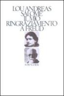 Il mio ringraziamento a Freud di Lou Andreas-Salomé edito da Bollati Boringhieri