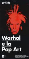 Warhol e la pop art edito da 24 Ore Cultura