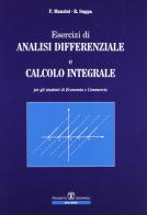 Esercizi di analisi differenziale e calcolo integrale di Francesco Manzini, Rosetta Suppa edito da Esculapio