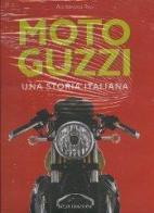 Moto Guzzi. Una storia italiana di Alessandro Pasi edito da Bolis