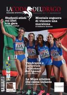 La coda del drago. Magazine sportivo. Nuova ediz. vol.2 edito da Edizioni Zerotre