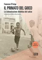 Almanacco illustrato del calcio 2024 - 9788828776772 in Calcio