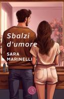 Sbalzi d'umore di Sara Marinelli edito da bookabook