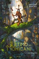 L'ultimo dei Mohicani di Frédéric Pillot, Thibaut Vermot edito da L'Ippocampo