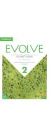Evolve. Level 2. Student's Book with Digital Pack. Con e-book. Con espansione online di Lindsay Clandfield, Ben Goldstein, Leslie A. Hendra edito da Cambridge