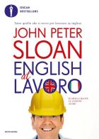 English al lavoro di John Peter Sloan edito da Mondadori