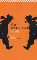 Il sosia di Fëdor Dostoevskij edito da Feltrinelli