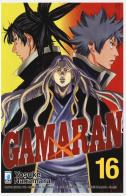 Gamaran vol.16 di Yosuke Nakamaru edito da Star Comics