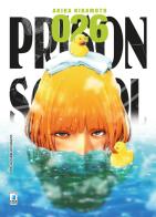 Prison school vol.26 di Akira Hiramoto edito da Star Comics