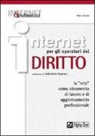 Internet per gli operatori del Diritto di Fabio Cesare edito da Alpha Test