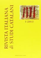 Rivista italiana di studi catalani (2011) vol.1 edito da Edizioni dell'Orso
