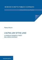 L' altra law of the land. La famiglia giuridica «mista» dell'Africa australe di Matteo Nicolini edito da Bononia University Press