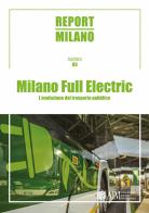 Report Milano. Ediz. italiana e inglese vol.3 edito da Vicolo del Pavone