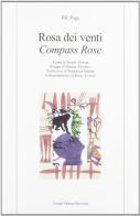 Rosa dei venti-Compass rose di P. K. Page edito da Longo Angelo